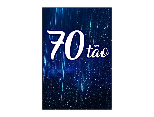 Painel De Festa Vertical 1,50 x 2,20 - 70 Anos 70TÃO Azul 180