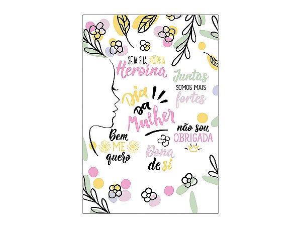 Painel De Festa Vertical 1,50 x 2,20 - Dia das Mulheres Frases 045