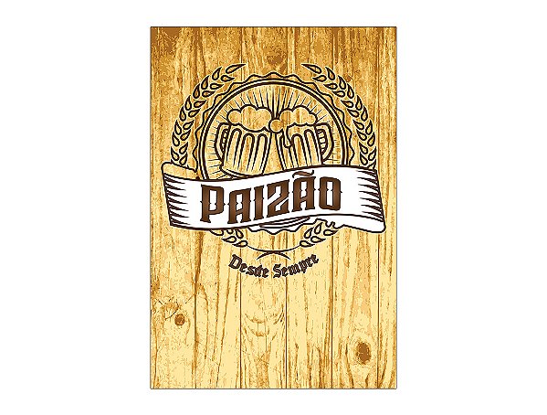 Painel De Festa Vertical 1,50 x 2,20 - Dia dos Pais Paizão Rústico Efeito Madeira 079