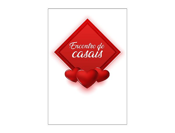 Painel De Festa Vertical 1,50 x 2,20 - Encontro de Casais Vermelho 083