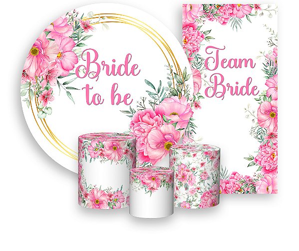 Painel De Festa + Trio De Capas Cilindro + Faixa Veste Fácil - Despedida de Solteira Bride To Be Floral Rosa 005