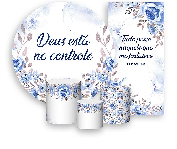 Painel De Festa + Trio De Capas Cilindro + Faixa Veste Fácil - Floral Azul Deus Está no Controle 011