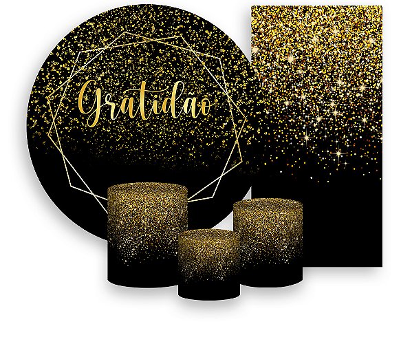 Painel De Festa + Trio De Capas Cilindro + Faixa Veste Fácil - Efeito Glitter Dourado Gratidão 015
