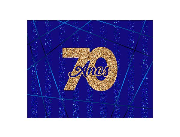 Painel de Festa Horizontal 1,55 X 1,20 - Azul Efeito Glitter 70 Anos Dourado 074