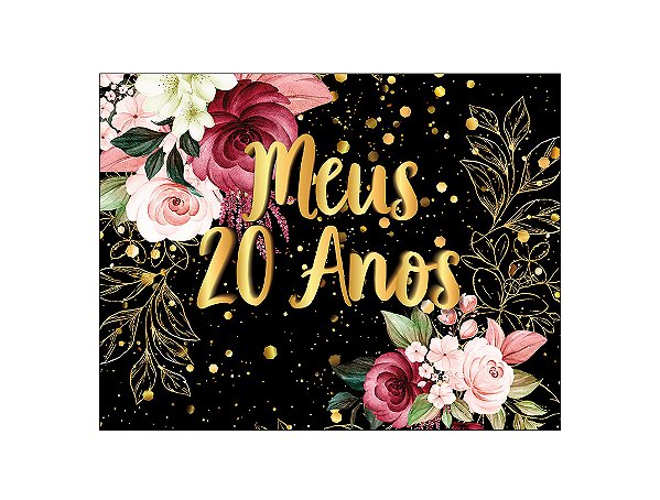 Painel de Festa Horizontal 1,55 X 1,20 - Meus 20 Anos Dourado Floral 002