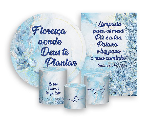 Kit 2 Painéis De Festa + Trio De Capas Cilindro - Floresça Aonde Deus Te Plantar 013