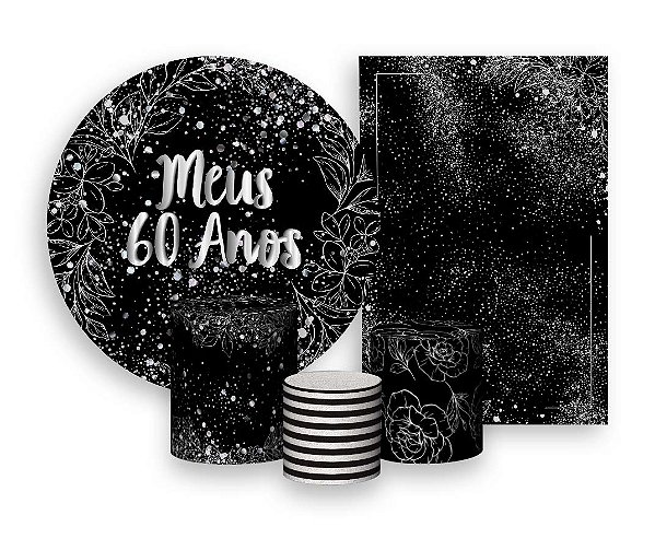 Kit 2 Painéis De Festa + Trio De Capas Cilindro - Meus 60 Anos Efeito Brilhos Prateados 010