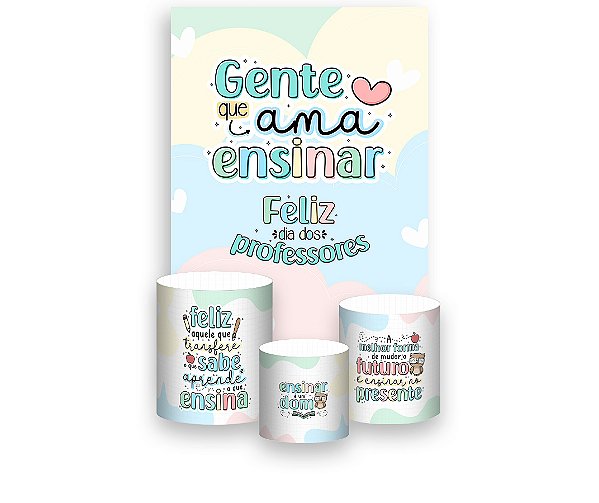 Painel De Festa Vertical 1,50 x 2,20 + Trio De Capas Cilindro - Dia dos Professores Tons Claros Delicado 011