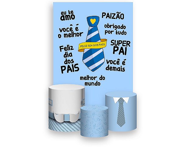 Painel De Festa Vertical 1,50 x 2,20 + Trio De Capas Cilindro - Dia dos Pais Gravata Azul 004