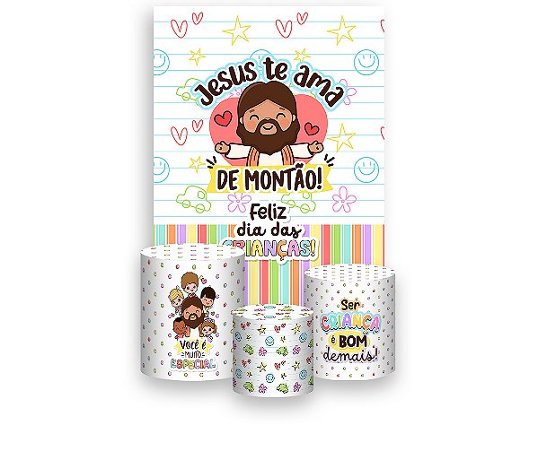 Painel De Festa Vertical 1,50 x 2,20 + Trio De Capas Cilindro - Dia das Crianças Jesus Te Ama 040