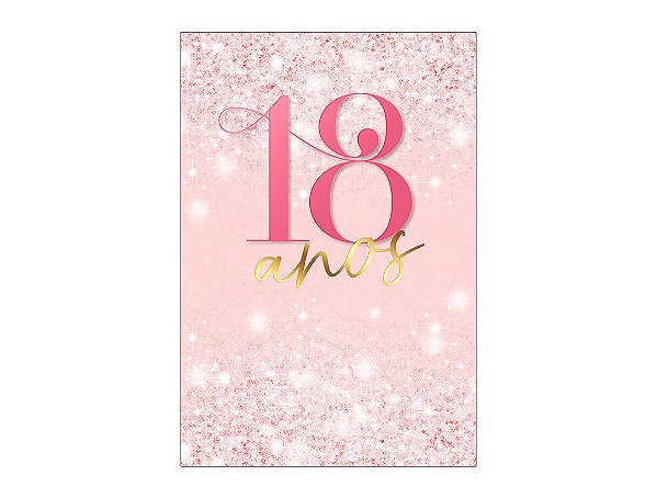Painel De Festa Vertical 1,50 x 2,20 - 18 Anos Rosa Suave Efeito Glitter 215