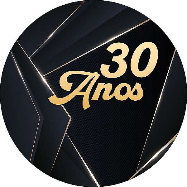 Painel De Festa Redondo 1,50x1,50 - 30 Anos Preto com Dourado 326