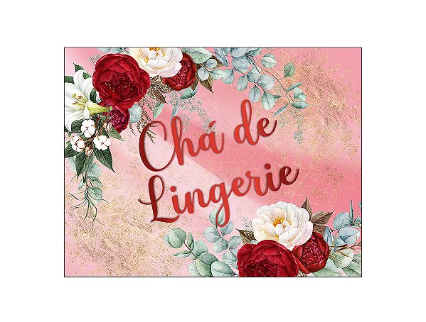 Painel de Festa Horizontal 1,55 X 1,20 -  Chá de Lingerie Floral Rosa 005
