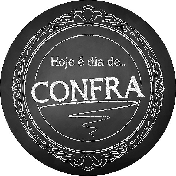 Painel De Festa Redondo 1,50x1,50 - Hoje é dia de Confra Chalkboard 025
