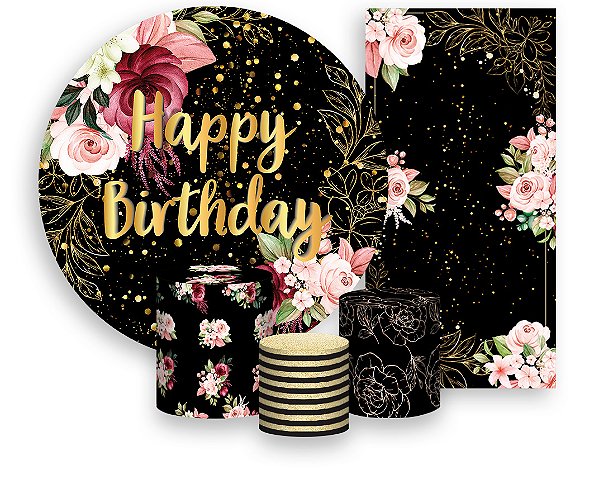 Painel De Festa + Trio De Capas Cilindro + Faixa Veste Fácil - Happy Bithday Floral Efeito Brilhos 091