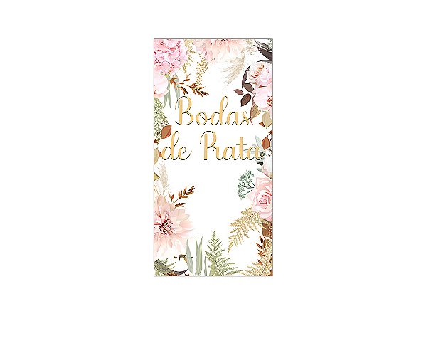 Painel De Festa Vertical 1,00 x 2,00 - Bodas de Prata Floral 034