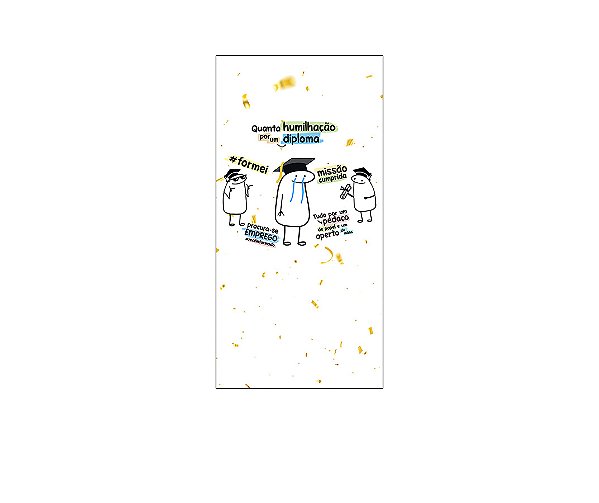 Painel De Festa Vertical 1,00 x 2,00 - Flork Humilhação Pelo Diploma 013