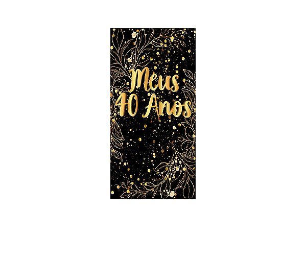 Painel De Festa Vertical 1,00 x 2,00 - Efeito Brilhos Meus 40 Anos Dourado 029