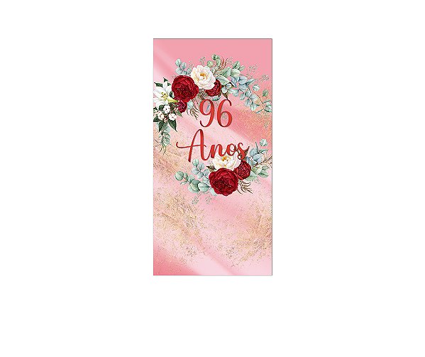Painel De Festa Vertical 1,00 x 2,00 - Efeito Mármore Floral 96 Anos 067