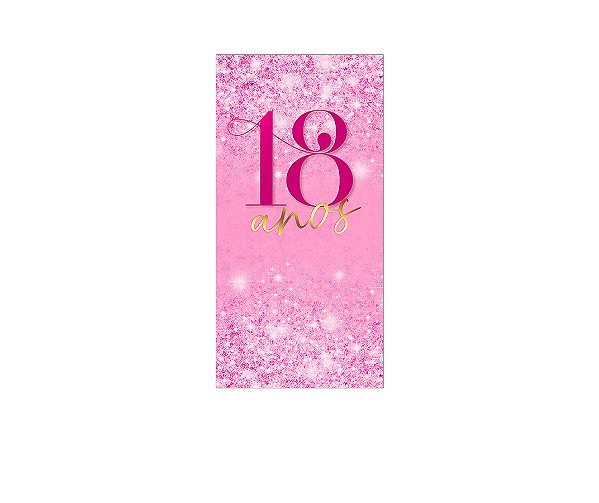 Painel De Festa Vertical 1,00 x 2,00 - 18 Anos Pink Efeito Glitter 214
