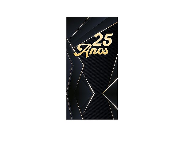 Painel De Festa Vertical 1,00 x 2,00 - 25 Anos Preto com Dourado 218