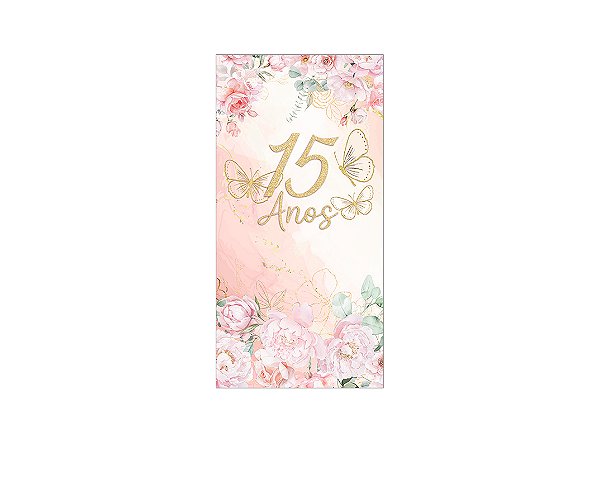 Painel De Festa Vertical 1,00 x 2,00 - 15 Anos Rosa com Flores e Borboletas 235