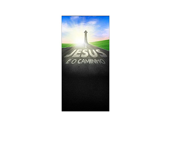 Painel De Festa Vertical 1,00 x 2,00 - Jesus é o Caminho Estrada 083