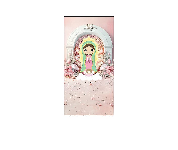 Painel De Festa Vertical 1,00 x 2,00 - Santa Nossa Senhora Virgem de Guadalupe Cute 045