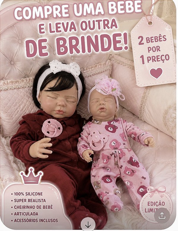 BEBÊ REBORN REALISTA SILICONE BEATRIZ MENINA - PROMOÇÃO PAGUE 1 LEVE 2