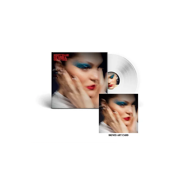 Jessie J - Don't Tease Me With A Good Time [Vinil] [Signed Card] [Ultra Clear Transparent]