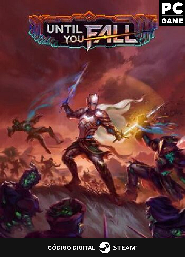 Until You Fall - Steam CD Key