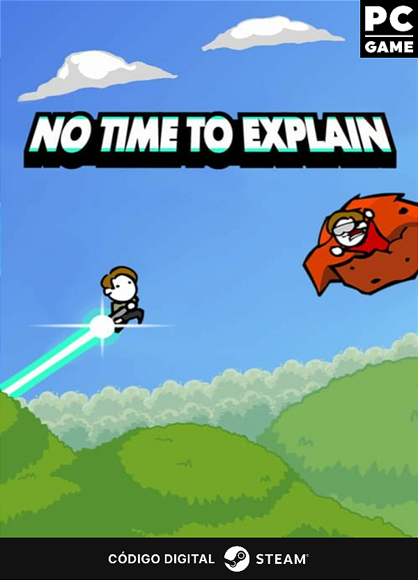 No Time To Explain Remastered - Steam CD Key