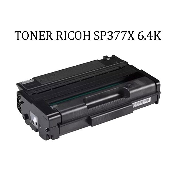 Toner Compatível Ricoh SP377 - 6.400 cópias