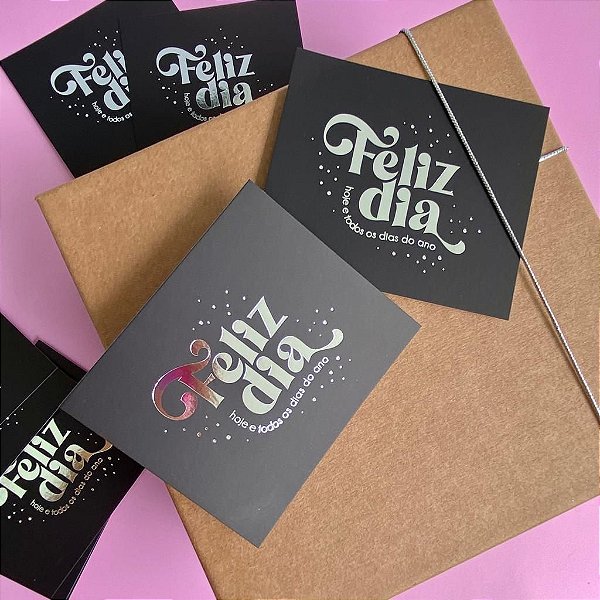10un Postal Hot Stamping "Feliz Dia"