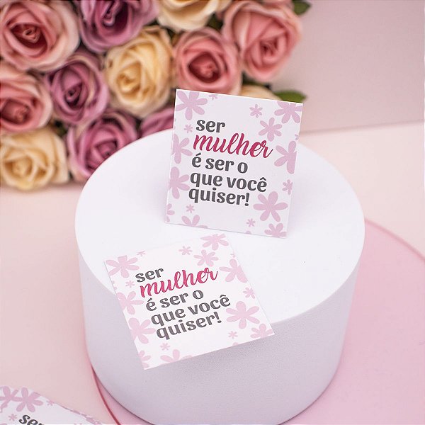 25un Mini Cartão "Ser Mulher" - Coleção Dia das Mulheres
