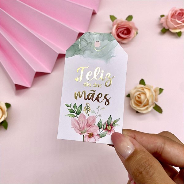 10un Tag Hot Stamping "Feliz Dia das Mães" - Coleção Dia das Mães