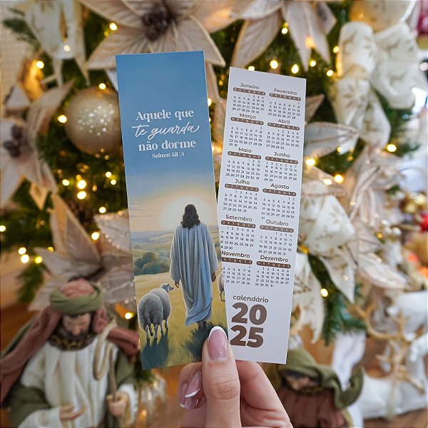 10un Marcador Calendário 2025 "Aquele que te guarda" - Coleção Natal