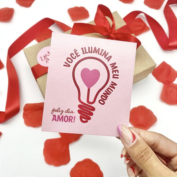 Postal  "Ilumina"  Rosa - Coleção Dia dos Namorados