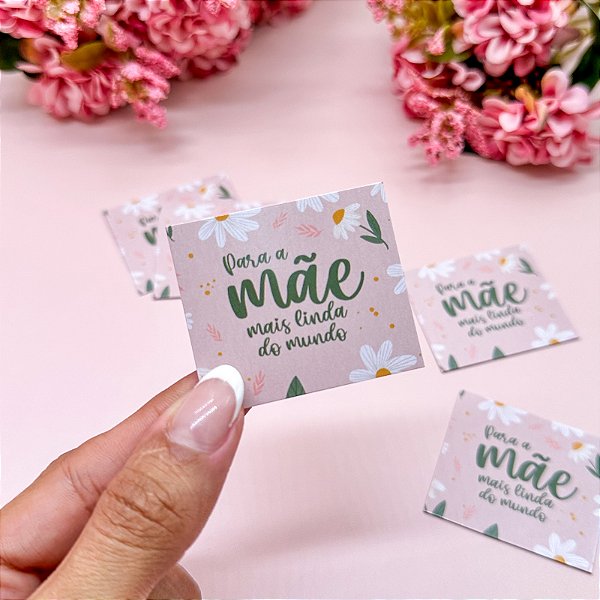 Mini Cartão "Mãe Mais Linda" - Coleção Dia das Mães