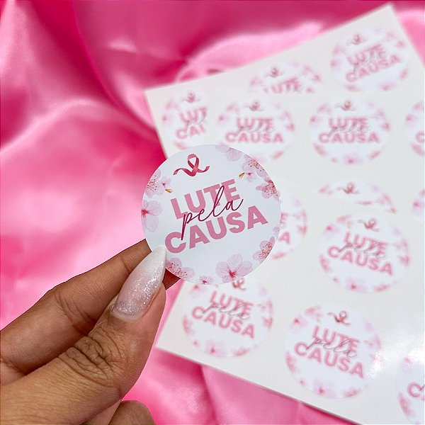 Adesivo "Lute pela Causa" - Coleção Outubro Rosa