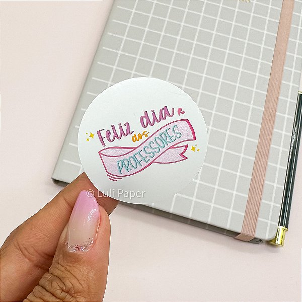Adesivo "Feliz Dia dos Professores" - Coleção Dia dos Professores