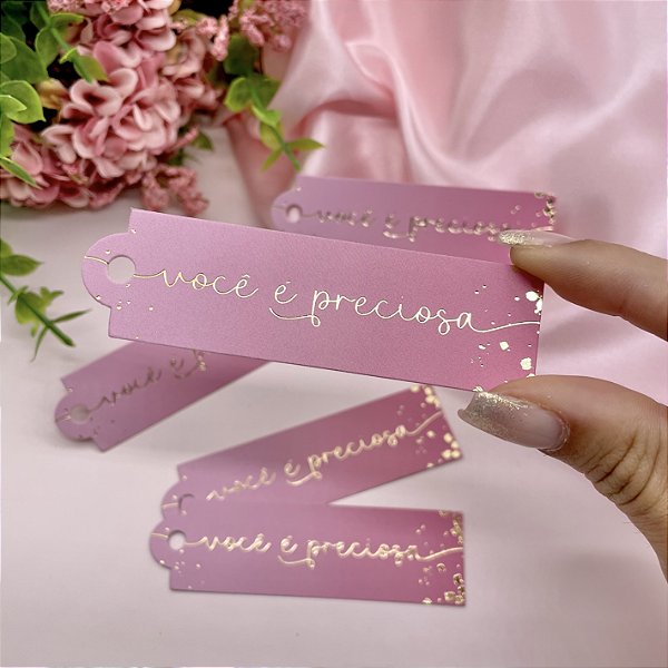 Tag Palito Hot Stamping "Você é Preciosa"