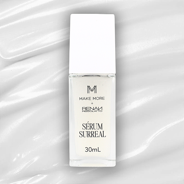 Sérum Surreal Make More + Renan Pissolatto