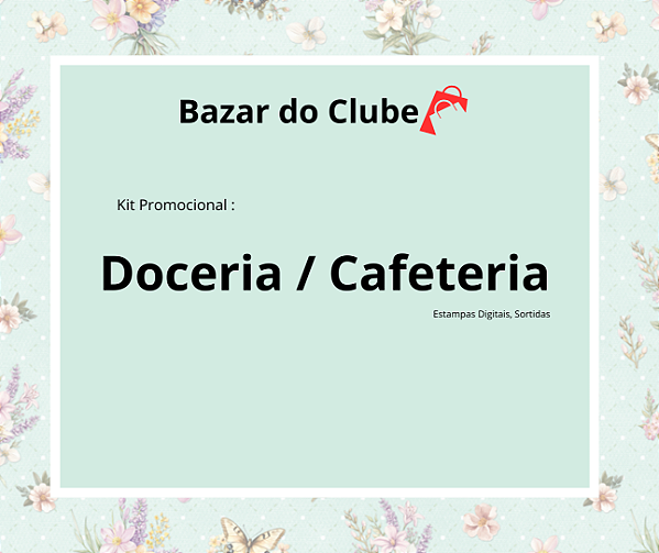 Kit Doceria / Cafeteria