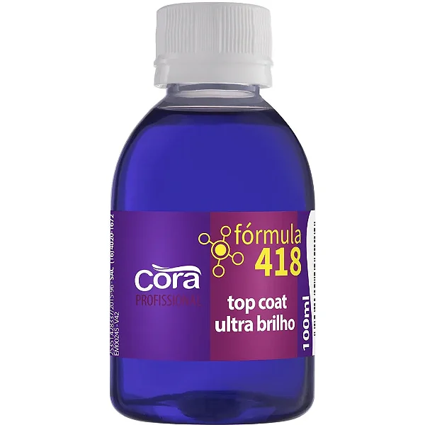 BASE PARA UNHAS 100ML CORA FORMULA 418 TOP COAT ULTRA BRILHO