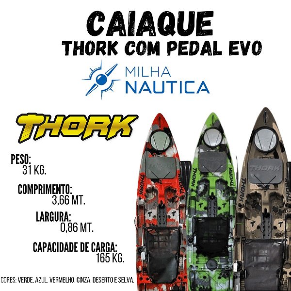 Caiaque Thork Com pedal EVO Drive Milha Nautica