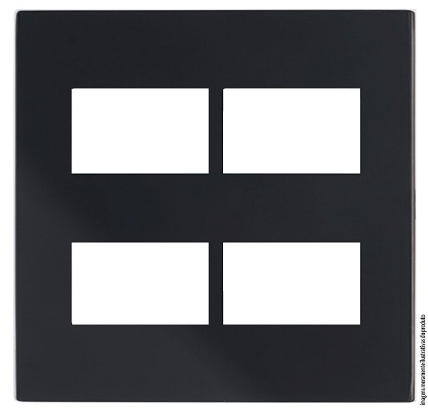 PLACA P/ 4 MODULOS SEPARADOS COM SUPORTE 4X4  RECTA BLACK SATIN