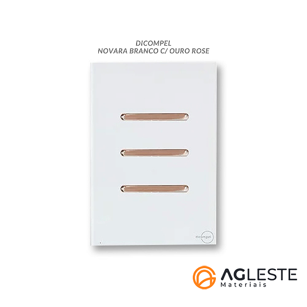 CJ INTERRUPTOR TRIPLO SIMPLES COM SUPORTE 4X2 - NOVARA GLASS BRANCO / OURO ROSE