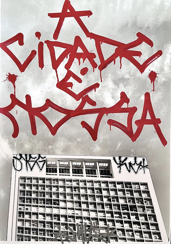 A CIDADE É NÓSSA