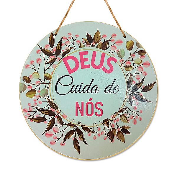 Enfeite de Parede em MDF - "Deus Cuida de Nós" - A Peça - Cód.: 8193